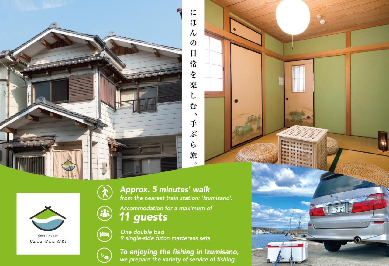 Sano-San-Chi Hotel อิซุมิซาโนะ ภายนอก รูปภาพ